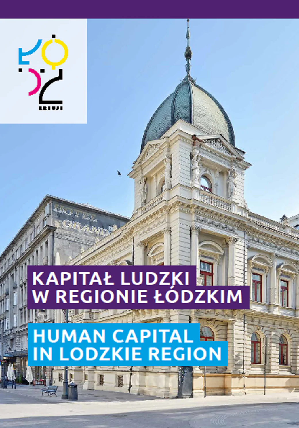 Kapitał ludzki w regionie łódzkim